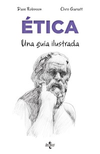 Ética. Una guía ilustrada