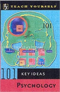 101 Key Ideas Psychology