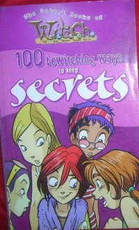 100 Bewitching Ways To Keep Secrets