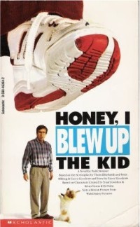 Honey, I Blew Up the Kid