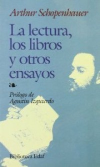 La lectura, los libros y otros ensayos