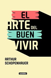 El arte del buen vivir
