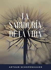 La sabiduría de la vida