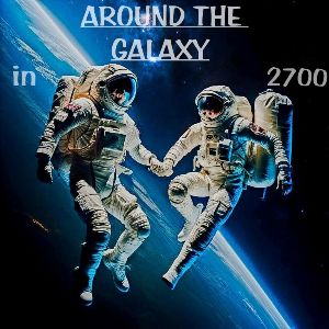 Around The Galaxy