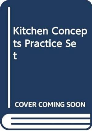 Kitchen Concepts Practice Set