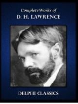 The Complete Works of D. H. Lawrence