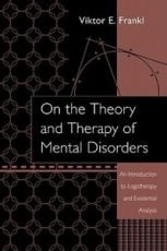 On the Theory and Therapy of Mental Disorders