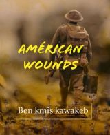 American Wounds