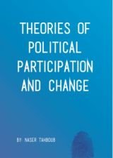 Theories of Political Participation and Change