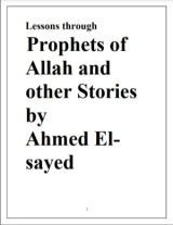 Lessons through Prophets of Allah and other Stories