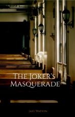 The Joker's Masquerade