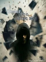 Under The Same Sky