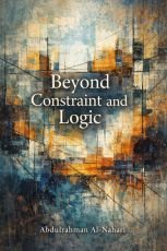 Beyond Constraint and Logic