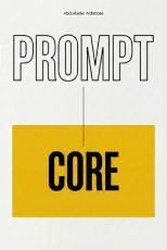 PROMPT CORE