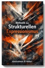 Methodologie des Strukturellen Expressionismus