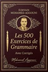 500 exercices de Grammaire avec corrigés