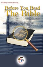 Before You Read the Bible