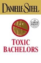 Toxic Bachelors