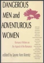 Dangerous Men and Adventurous Women