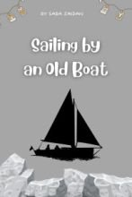 Sailing by an Old Boat