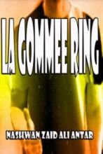 Au ring de la gomme