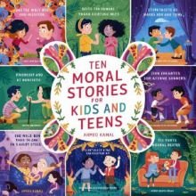 Ten moral stories for kids and teens