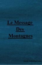 Le Message Des Montagnes