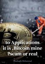 Applications to mine Bitcoin, is it real or scam?