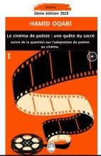 Le cinéma de poésie: une quête du sacré de Hamid Oqabi