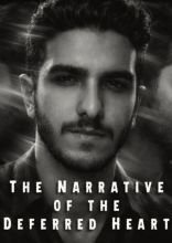 قصة The Narrative of the Deferred Heart