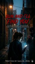 Run and i will find you